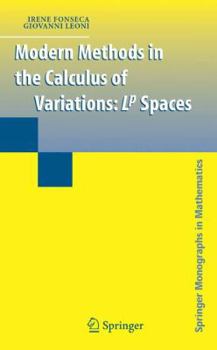 Paperback Modern Methods in the Calculus of Variations: L^p Spaces Book