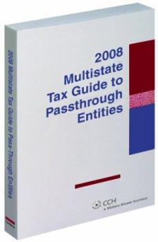 Paperback Multistate Tax Guide to Pass-Through Entities (2008) Book