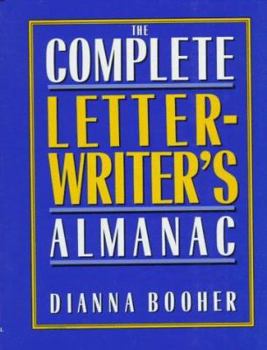 Hardcover The Complete Letter Writer's Almanac Book
