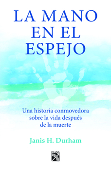 Paperback La Mano En El Espejo [Spanish] Book