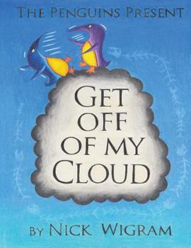Paperback Get Off of My Cloud Book