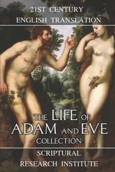 Paperback The Life of Adam and Eve Collection Book