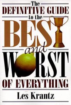 Paperback The Definitive Guide to the Best and Worst of Everything Book