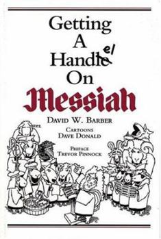 Paperback Getting a Handel on Messiah Book