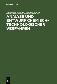 Hardcover Analyse Und Entwurf Chemisch-Technologischer Verfahren [German] Book