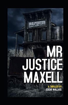 Paperback Mr Justice Maxell Illustrated Book