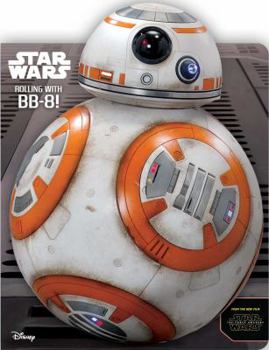 Board book Star Wars: Rolling with Bb-8! Book
