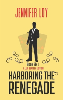 Paperback Harboring The Renegade: Book Six And A Half Book