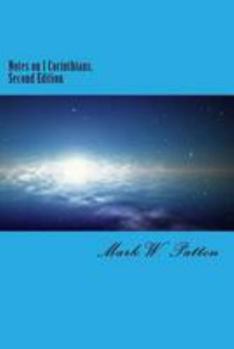 Paperback Notes on I Corinthians, Second Edition Book