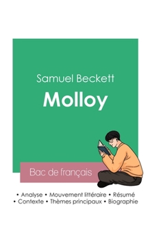 Paperback Réussir son Bac de français 2023: Analyse de Molloy de Samuel Beckett [French] Book