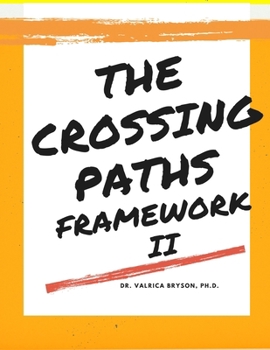 Paperback The Crossing Paths Framework II Book