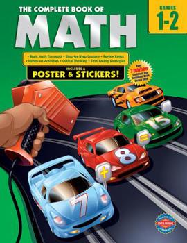 Paperback The Complete Book of Math, Grades 1 - 2 [With Poster] Book