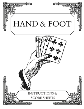 Paperback Hand and Foot: Instructions and Scoring sheets Book