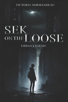 Paperback SEK On The Loose: Urban Legend Book