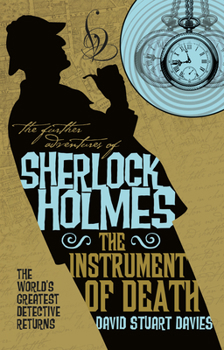 Paperback The Further Adventures of Sherlock Holmes - The Instrument of Death Book