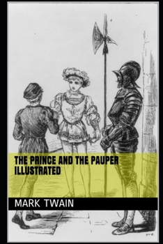 Paperback The Prince and the Pauper Illustrated Book