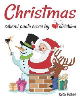 Paperback Christmas: schemi punto croce by Potrichina [Italian] Book