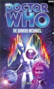 The Quantum Archangel - Book #38 of the Past Doctor Adventures
