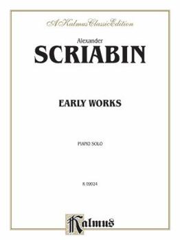 Paperback Early Works (Kalmus Edition) Book