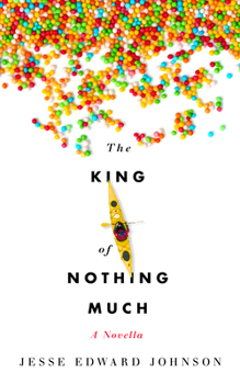 Paperback The King of Nothing Much Book