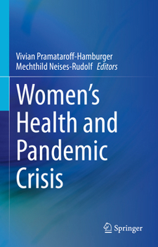 Hardcover Women's Health and Pandemic Crisis Book