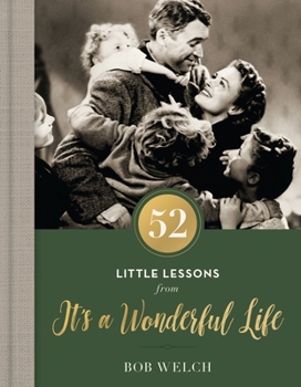 Hardcover 52 Little Lessons from It's a Wonderful Life Book