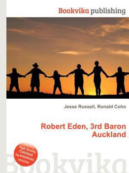 Paperback Robert Eden, 3rd Baron Auckland Book