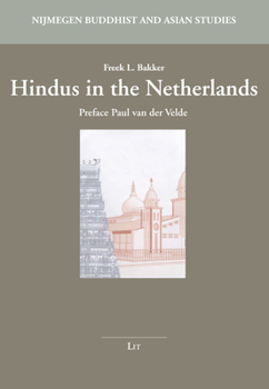 Paperback Hindus in the Netherlands, 5: Preface Paul Van Der Velde Book