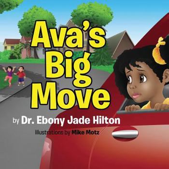 Paperback Ava's Big Move Book