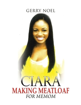Paperback Ciara Making Meatloaf for Memom Book