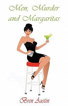 Paperback Men, Murder and Margaritas Book