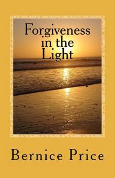 Paperback Forgiveness in the Light Book