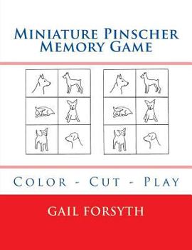 Miniature Pinscher Memory Game: Color - Cut - Play