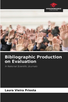 Bibliographic Production on Evaluation: In National Scientific Journals