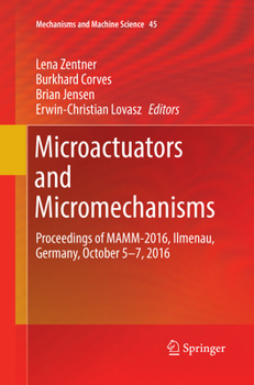 Paperback Microactuators and Micromechanisms: Proceedings of Mamm-2016, Ilmenau, Germany, October 5-7, 2016 Book