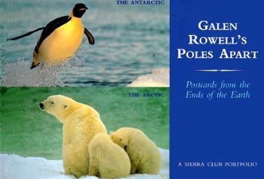 Paperback SC-Galen Rowell's Poles Apart Book