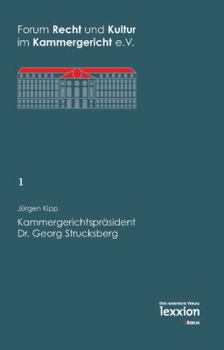 Paperback Kammergerichtsprasident Dr. Georg Strucksberg [German] Book