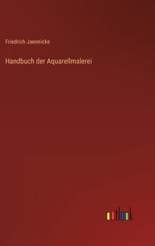 Hardcover Handbuch der Aquarellmalerei [German] Book