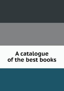 Paperback A catalogue of the best books Book