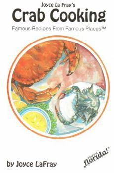 Paperback Crab Cooking: Famous Recipes from Famous Places Book