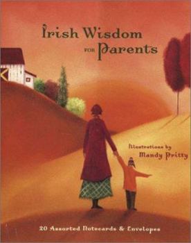 Cards Irish Wisdom for Parents Notecards: 20 Assorted Notecards and Envelopes Book