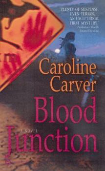 Blood Junction - Book #1 of the India Kane