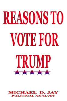 Paperback Reasons To Vote For Trump: Blank Pages Book