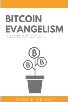 Paperback Bitcoin Evangelism Book