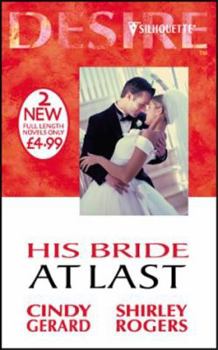 Paperback His Bride at Last (Silhouette Desire) Book