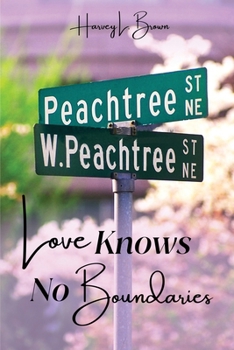 Paperback Love Knows No Boundaries Book