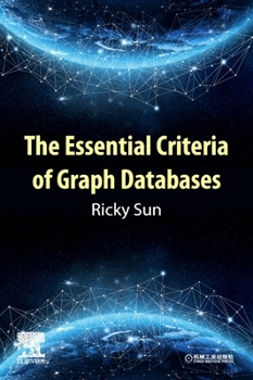 Paperback The Essential Criteria of Graph Databases Book