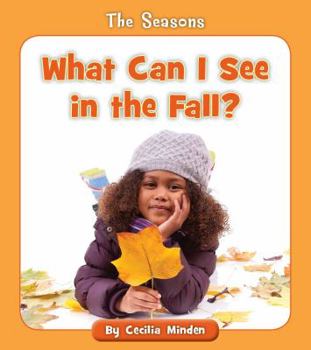 Paperback What Can I See in the Fall? Book