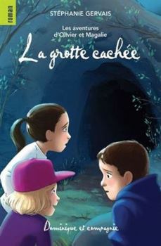 Paperback La grotte cachée [French] Book