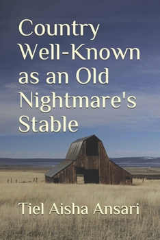 Paperback Country Well-Known as an Old Nightmare's Stable Book